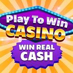 Play To Win: Win Real Money in Cash Sweepstakes