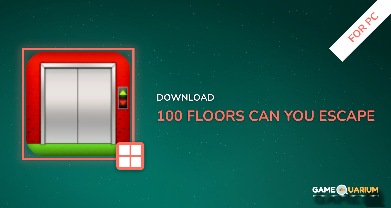 100 Floors - Can you escape? for PC 100 Floors - Can you escape? for PC