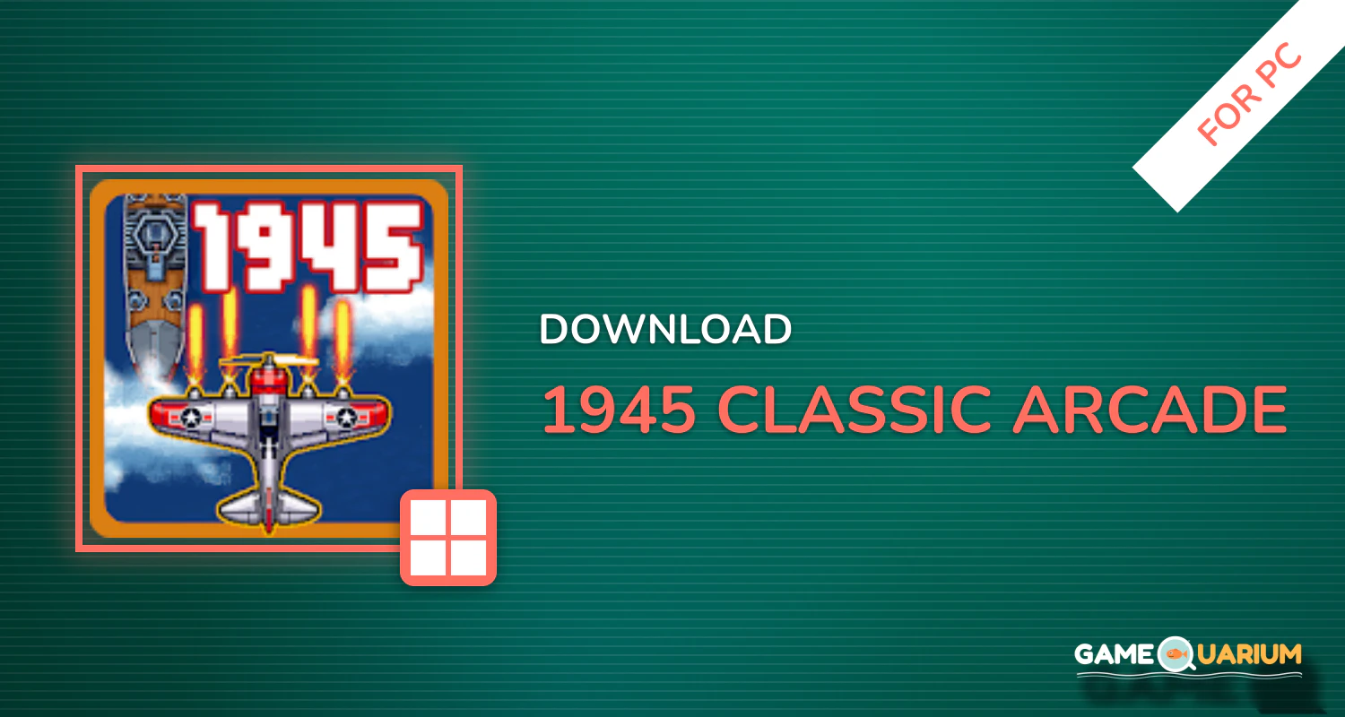 1945 Classic Arcade for PC 1945 Classic Arcade for PC