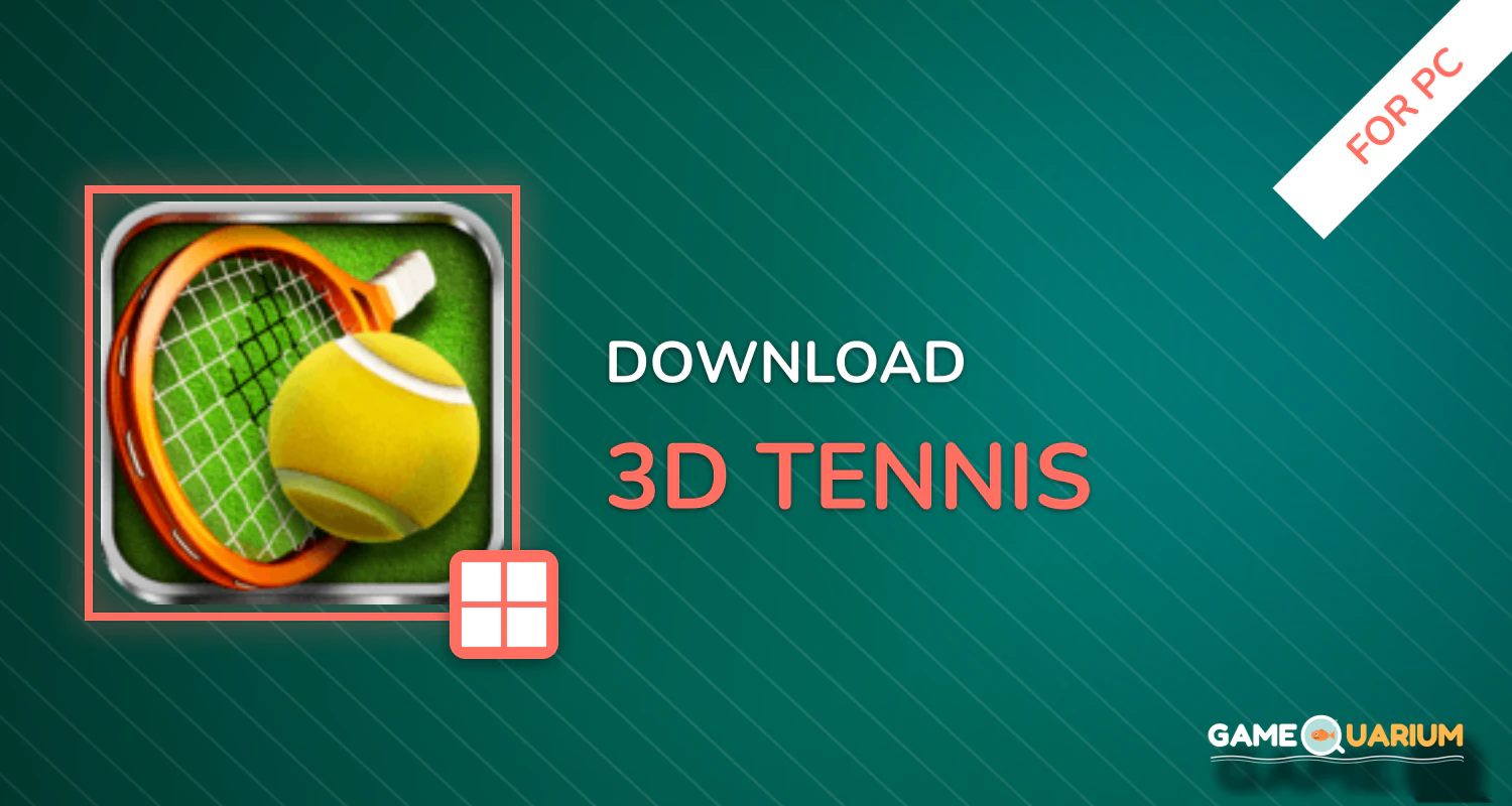 3D Tennis for PC