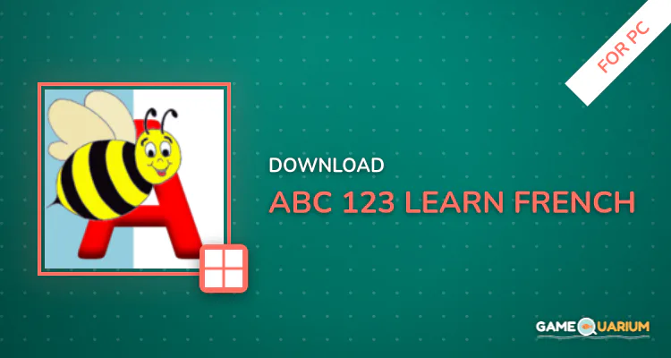 ABC 123 Learn French for PC ABC 123 Learn French for PC
