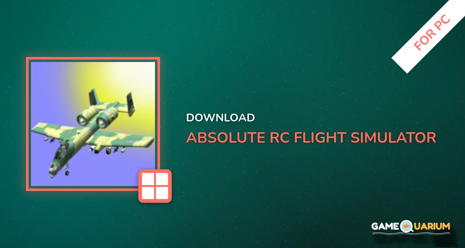 Absolute RC Flight Simulator for PC Absolute RC Flight Simulator for PC
