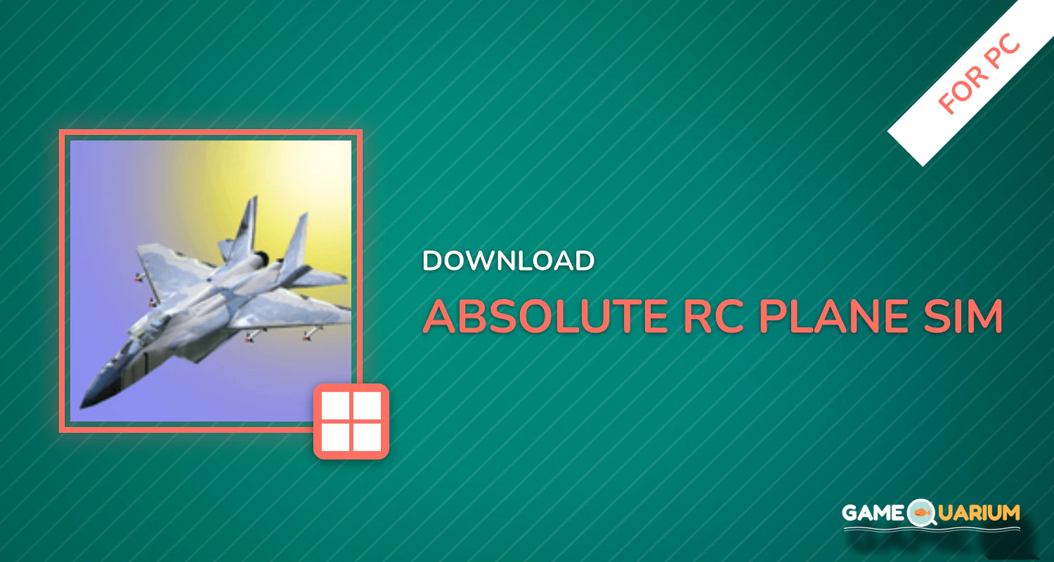 Absolute RC Plane Sim for PC