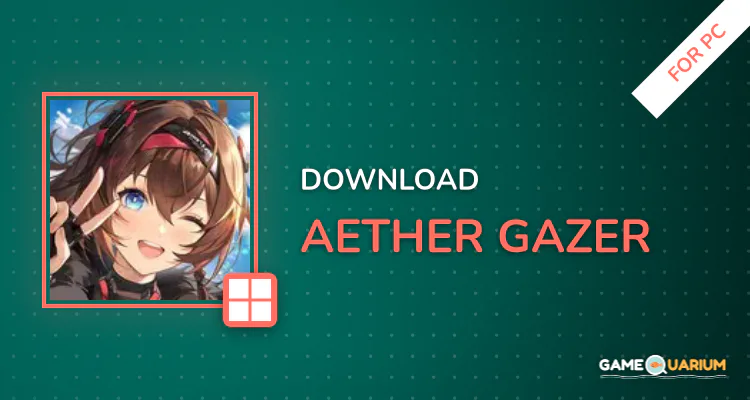 Aether Gazer for PC Aether Gazer for PC