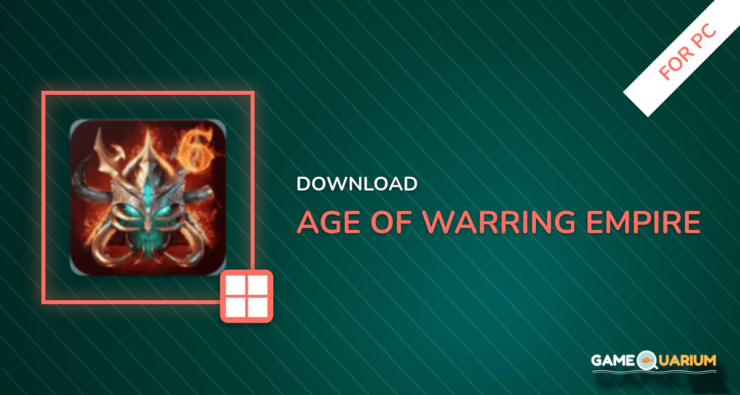 Age of Warring Empire for PC