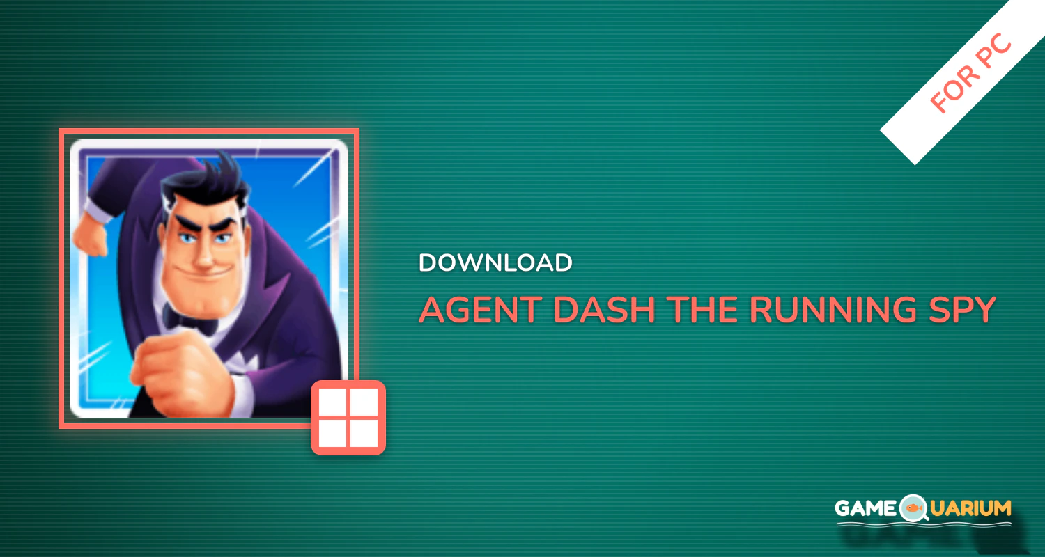 Agent Dash: The Running Spy for PC