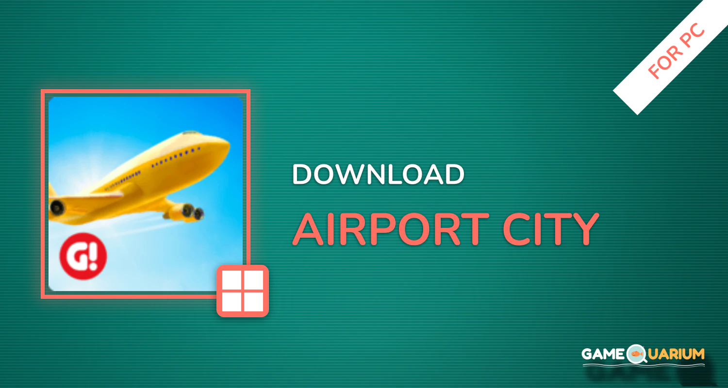 Airport City for PC Airport City for PC