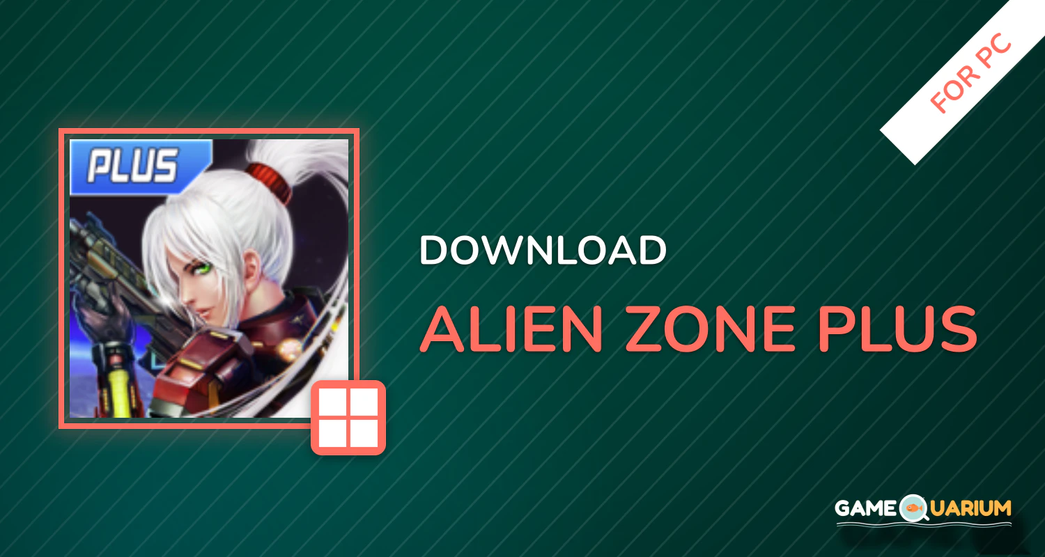 Alien Zone Plus for PC Alien Zone Plus for PC