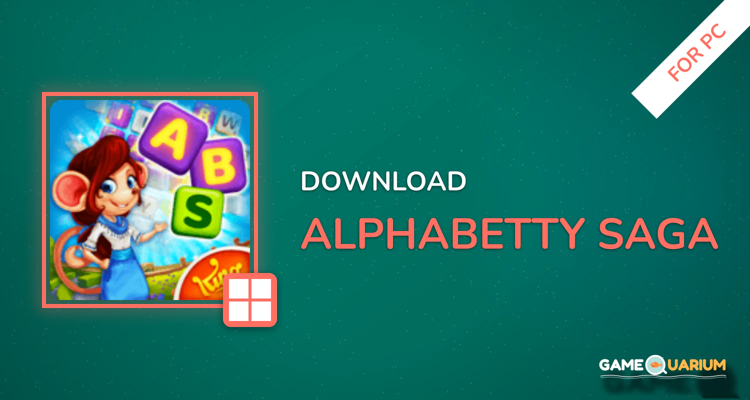 AlphaBetty Saga for PC AlphaBetty Saga for PC