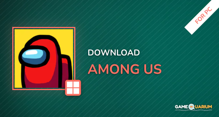 Among Us for PC
