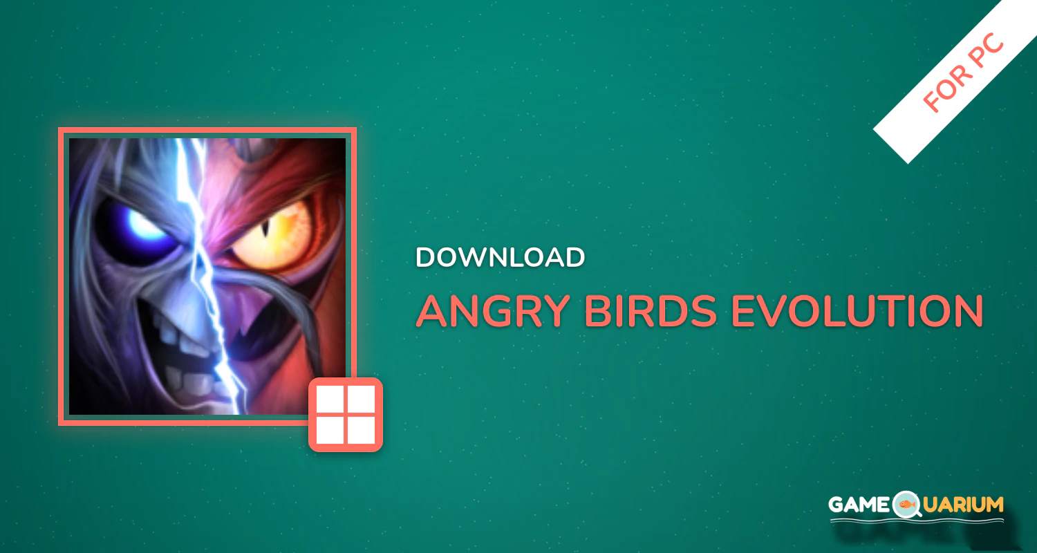 Angry Birds Evolution for PC