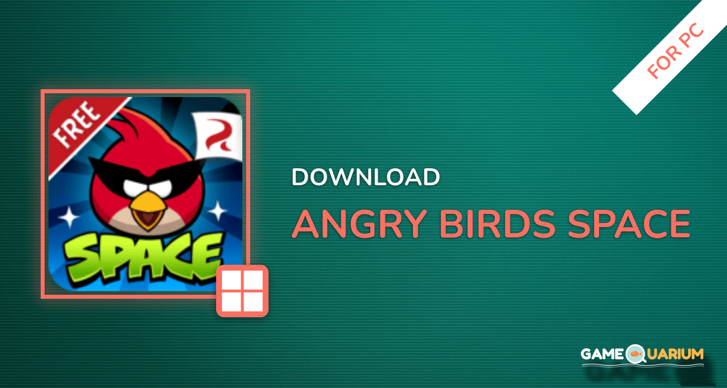 Angry Birds Space for PC Angry Birds Space for PC