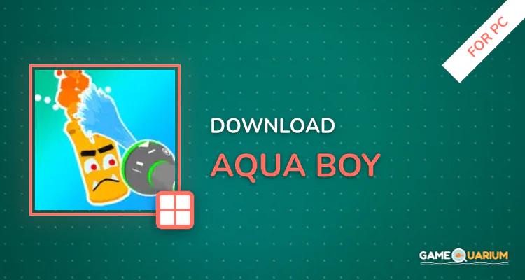 Aqua Boy for PC