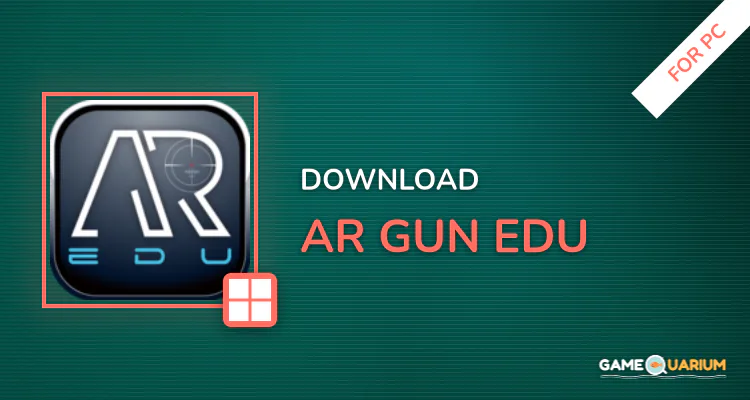 AR Gun Edu for PC AR Gun Edu for PC
