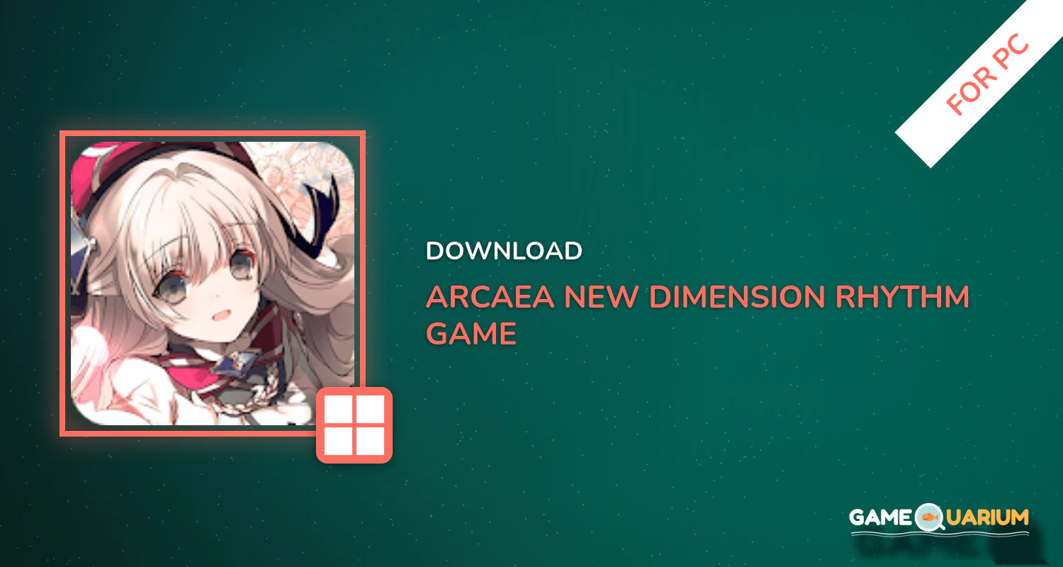 Arcaea - New Dimension Rhythm Game for PC Arcaea - New Dimension Rhythm Game for PC