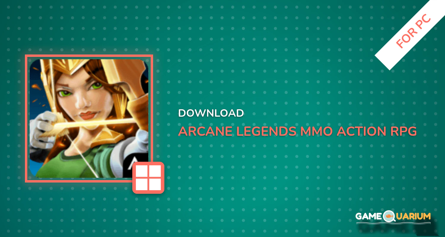 Arcane Legends MMO-Action RPG for PC