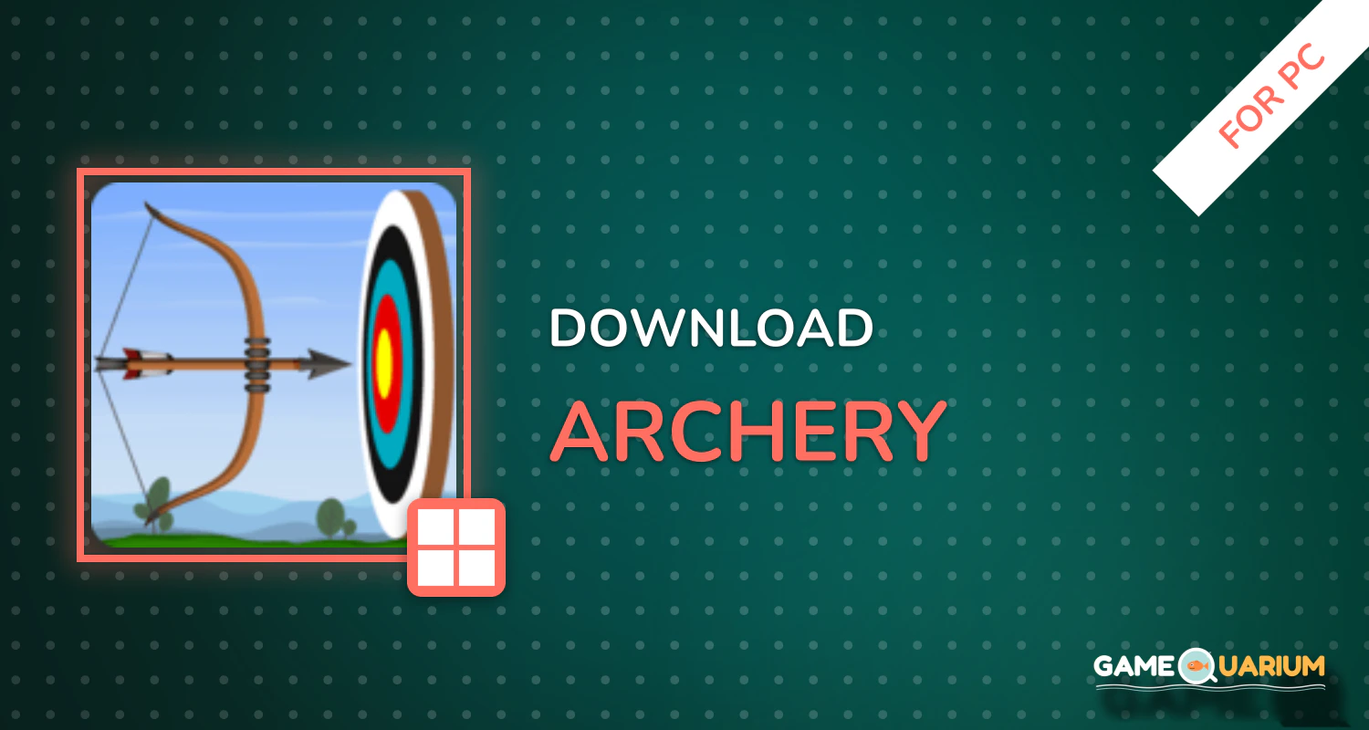 Archery for PC