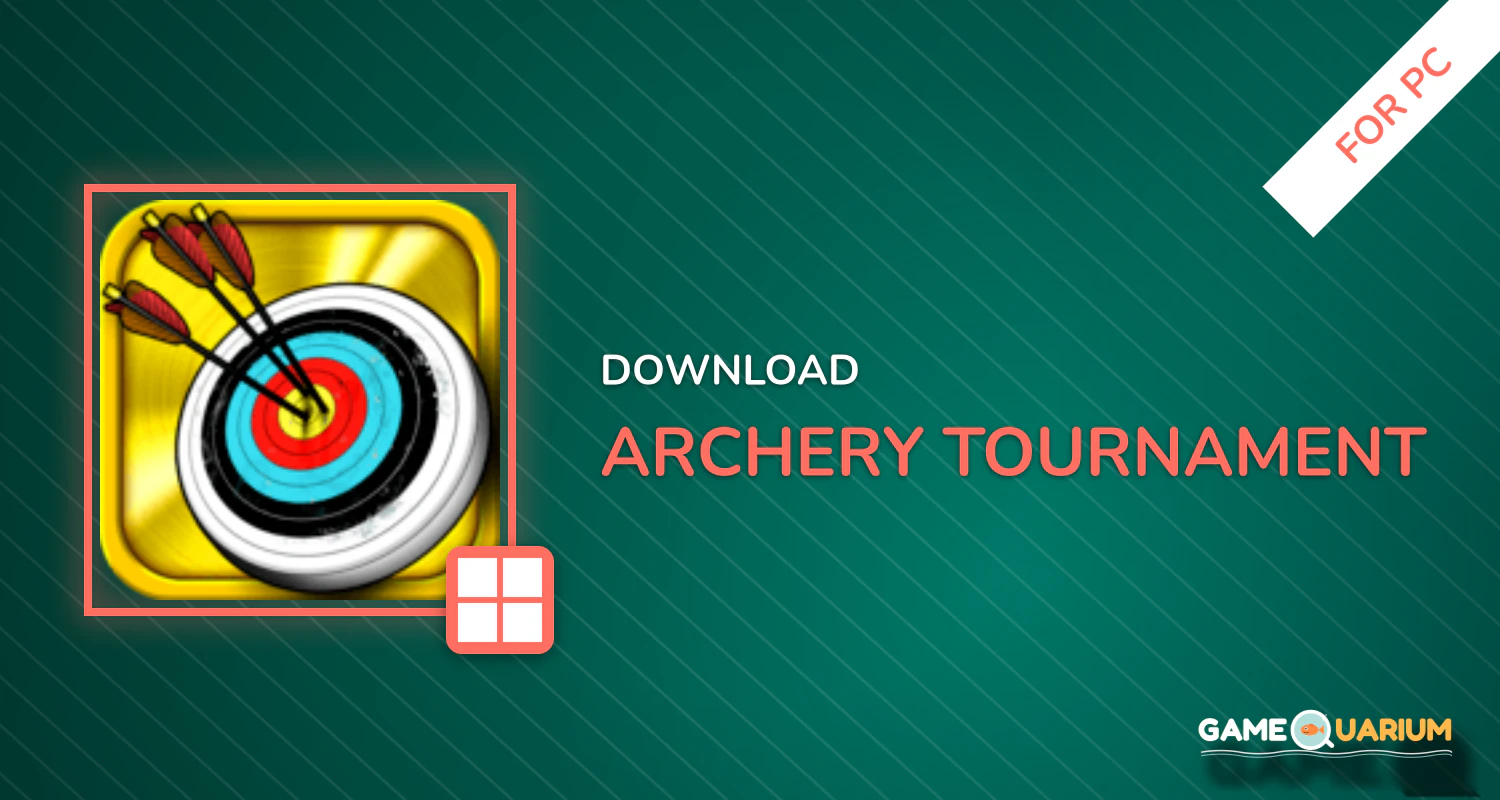 Archery Tournament for PC Archery Tournament for PC