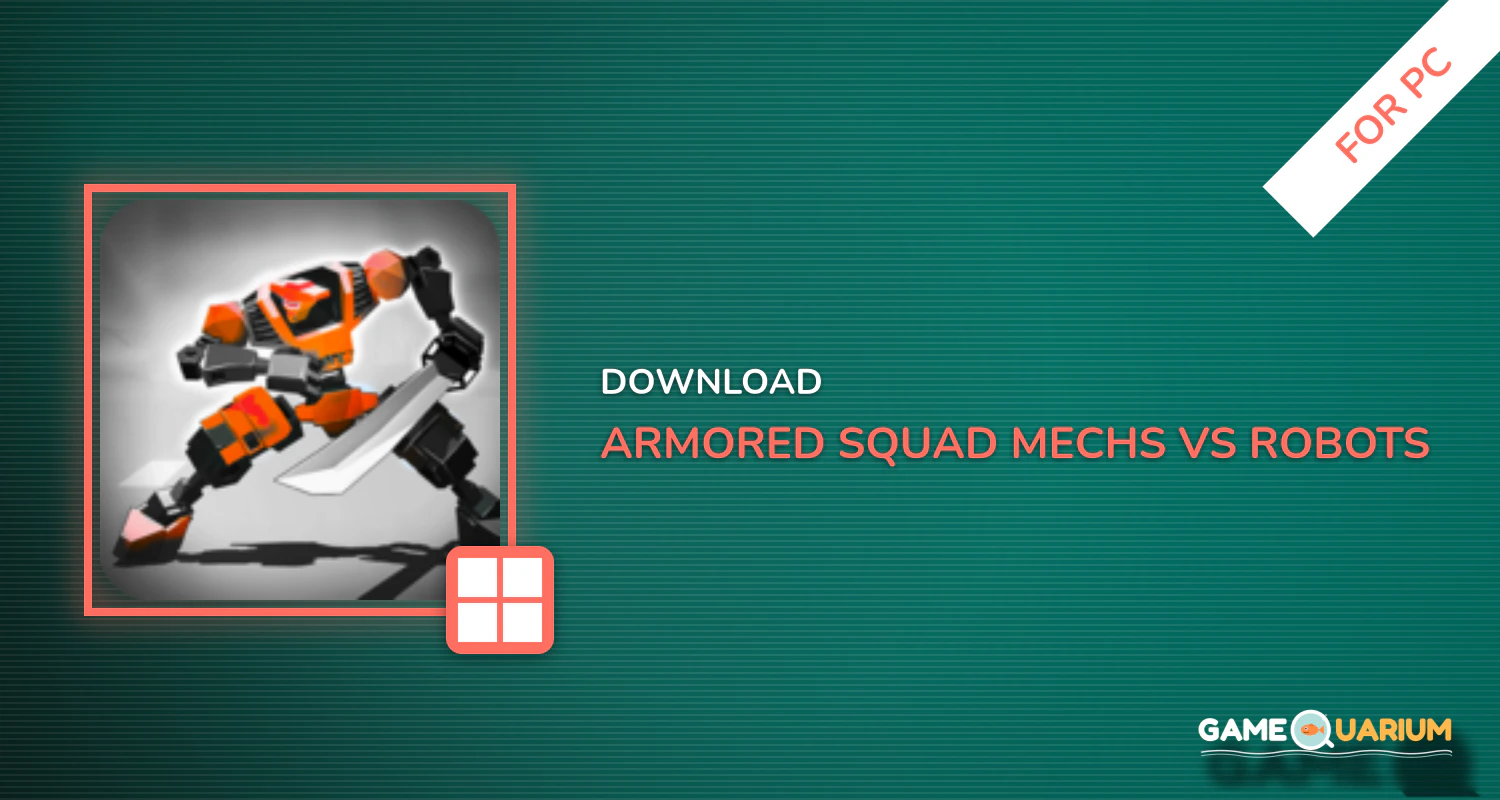 Armored Squad: Mechs vs Robots for PC