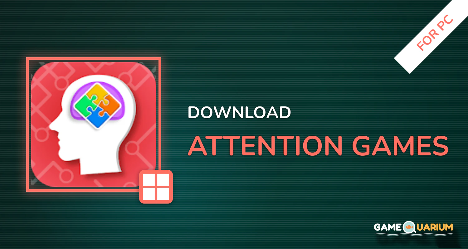 Attention Games for PC