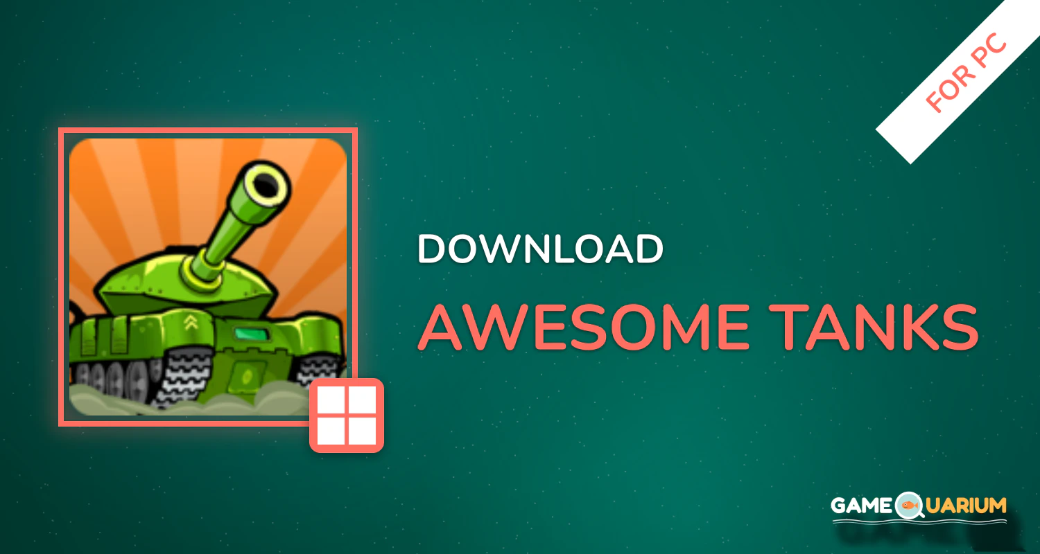 Awesome Tanks for PC