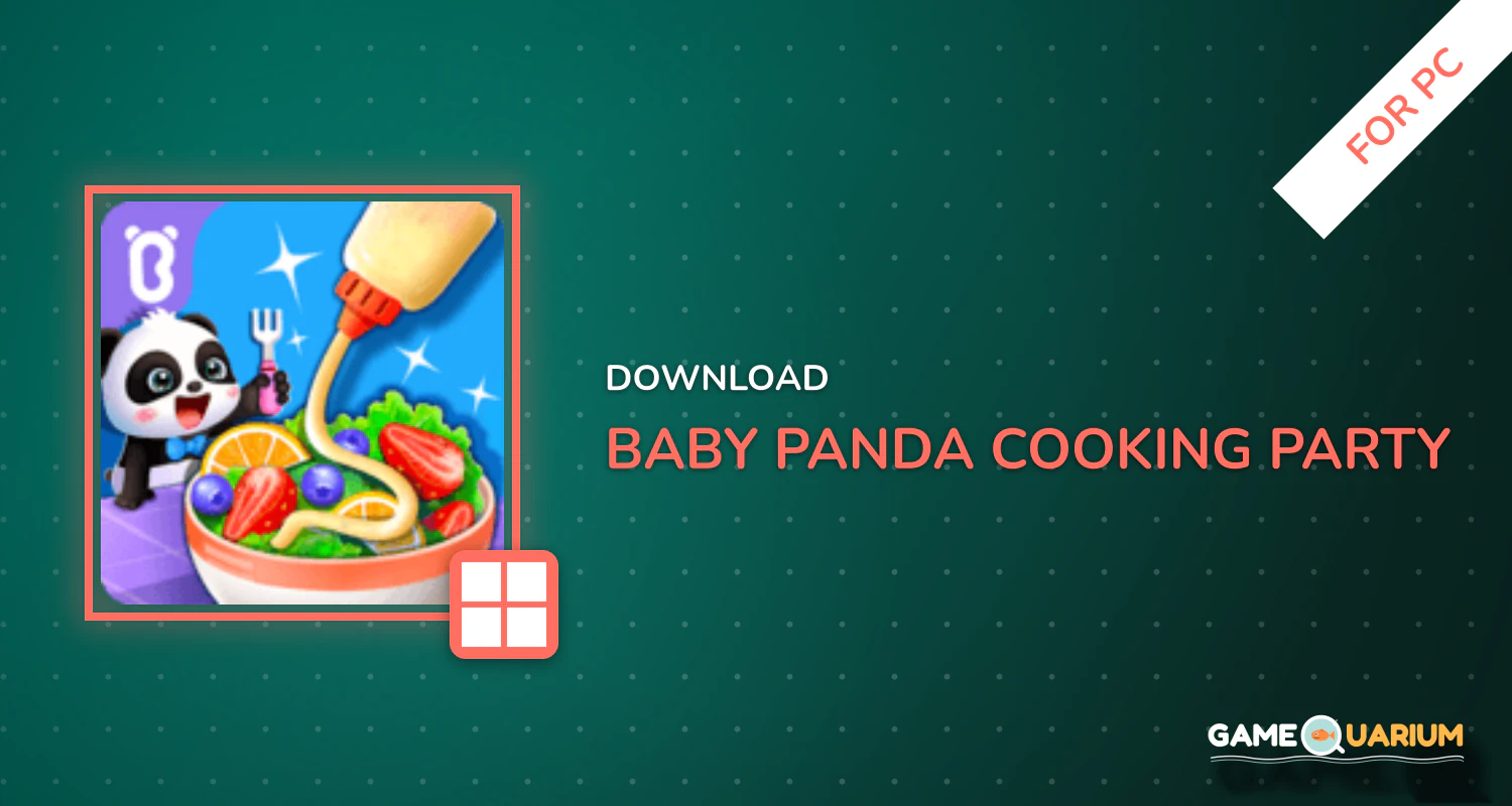 Baby Panda: Cooking Party for PC