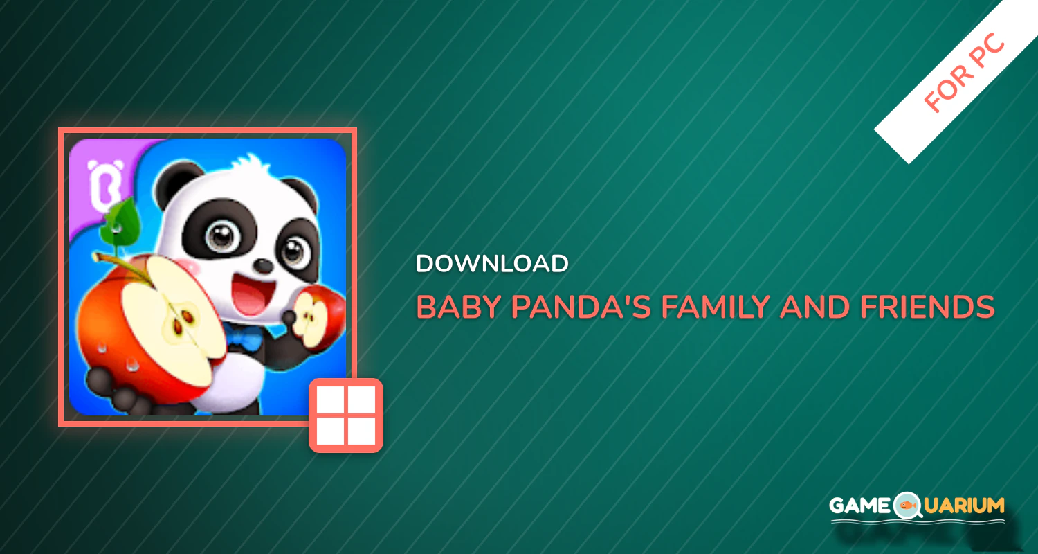 Baby Panda's Family and Friends for PC Baby Panda's Family and Friends for PC