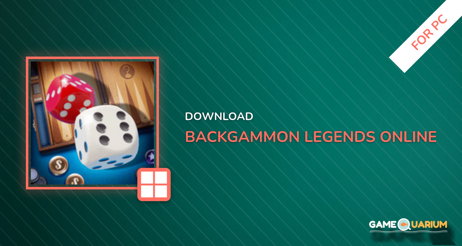 Backgammon Legends - online with chat for PC Backgammon Legends - online with chat for PC