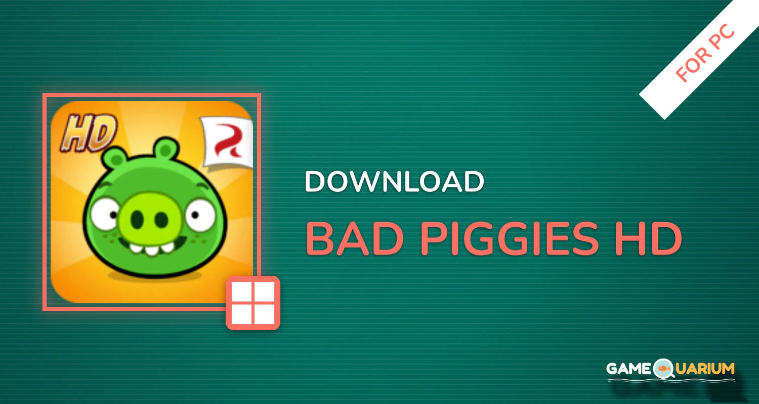 Bad Piggies HD for PC Bad Piggies HD for PC