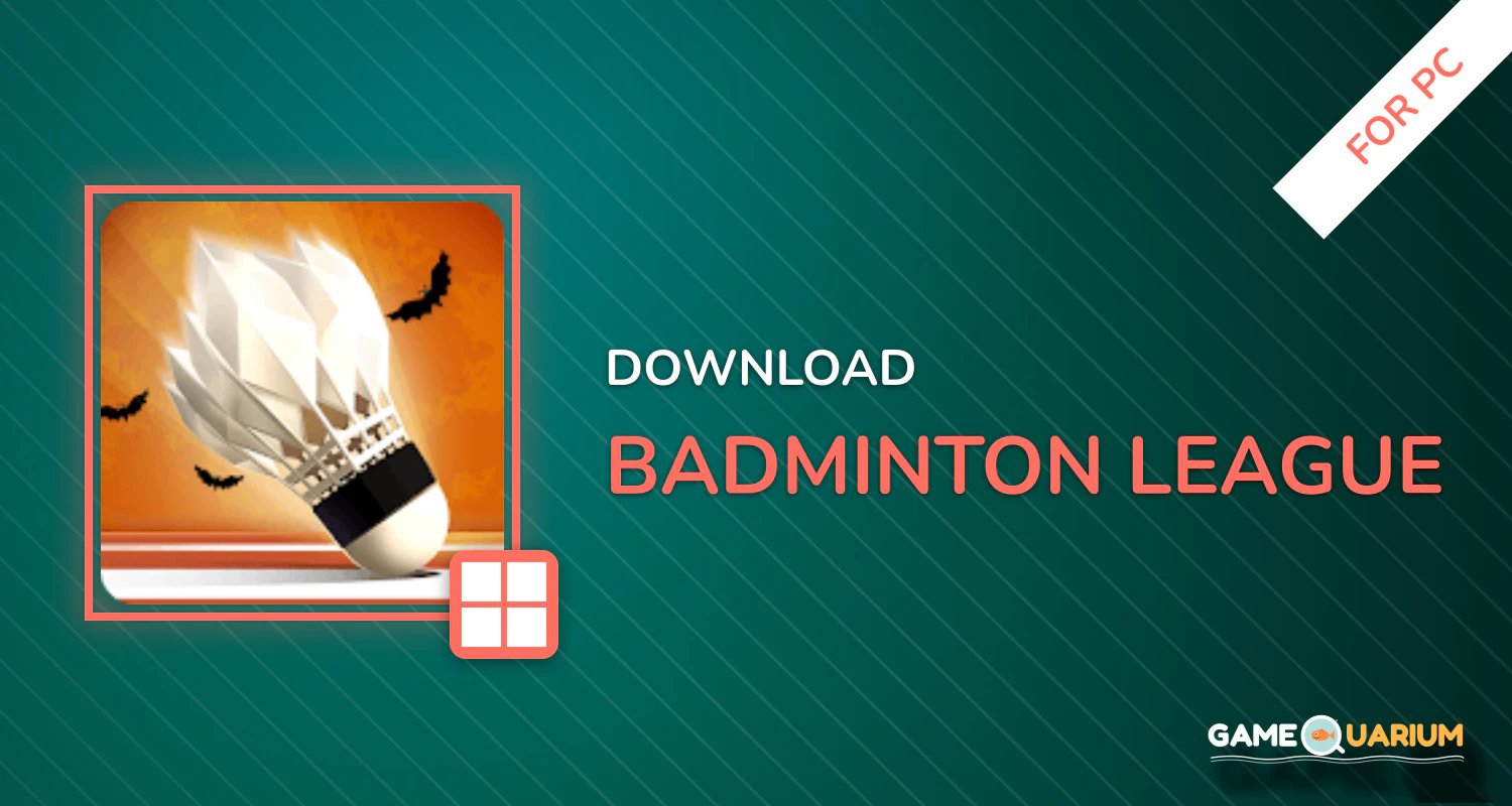 Badminton League for PC Badminton League for PC