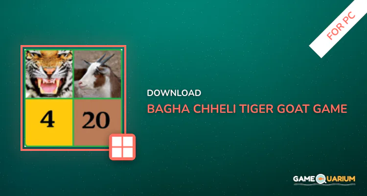 Bagha Chheli (Tiger Goat) Game for PC