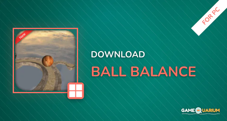 Ball Balance for PC