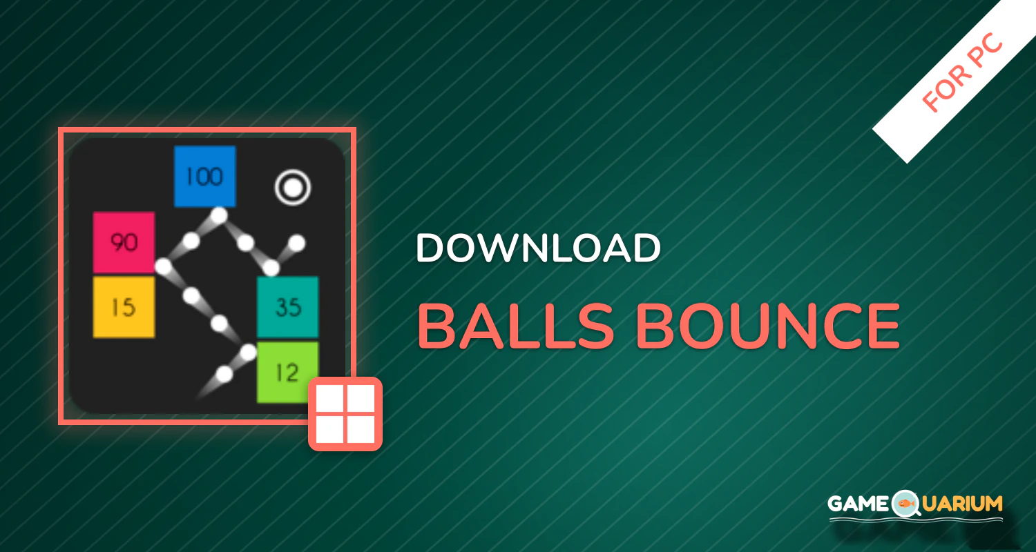 Balls Bounce for PC Balls Bounce for PC