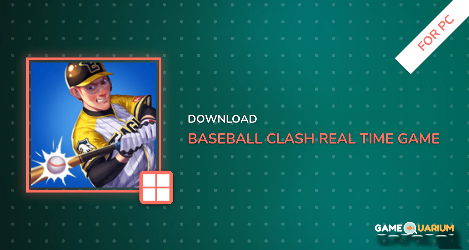 Baseball Clash: Real-time game for PC Baseball Clash: Real-time game for PC