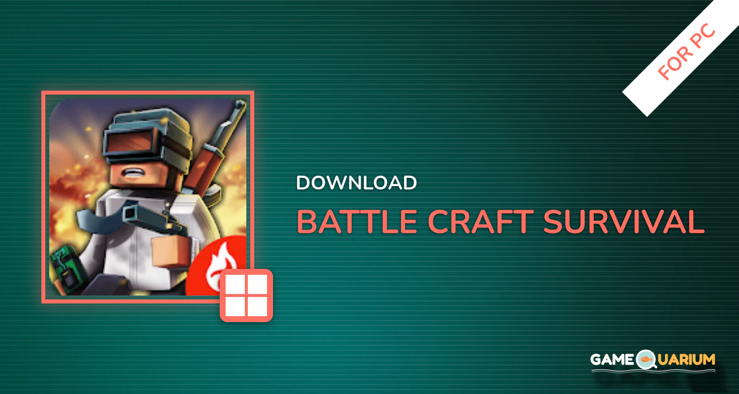 Battle Craft Survival for PC Battle Craft Survival for PC