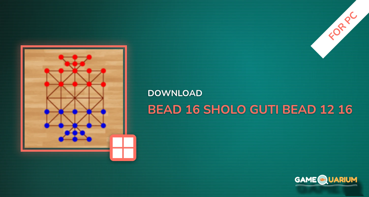 Bead 16 - Sholo Guti | Bead 12, 16 Soldiers Online for PC