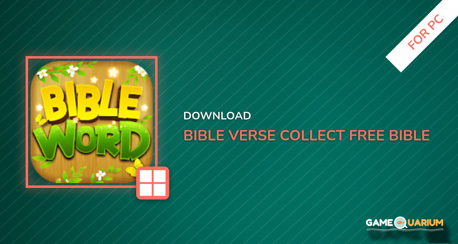 Bible Verse Collect - Free Bible Word Games for PC Bible Verse Collect - Free Bible Word Games for PC