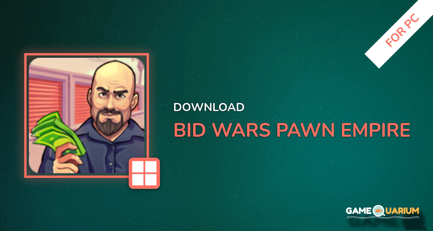 Bid Wars: Pawn Empire for PC Bid Wars: Pawn Empire for PC