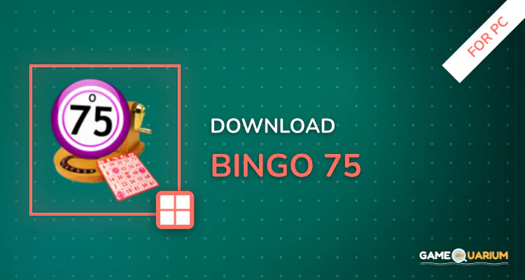 Bingo 75 for PC