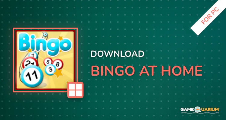 Bingo at Home for PC Bingo at Home for PC