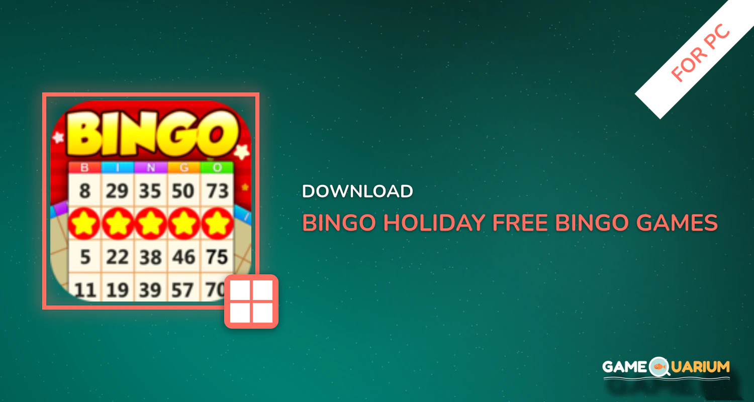 Bingo Holiday:Free Bingo Games for PC
