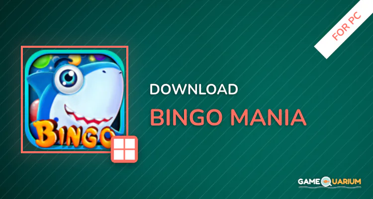 Bingo Mania for PC