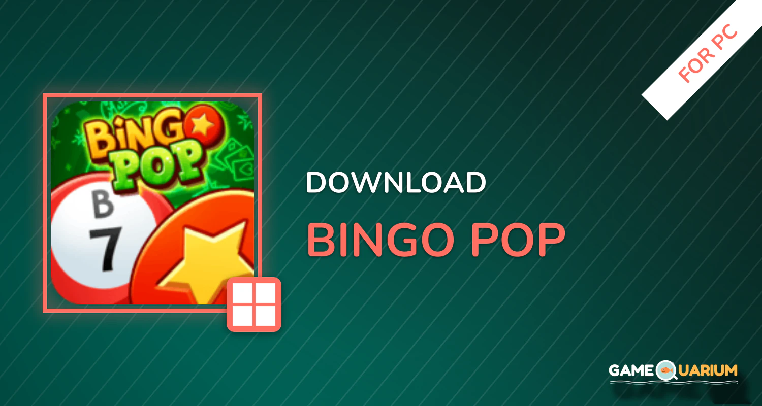 Bingo Pop for PC Bingo Pop for PC