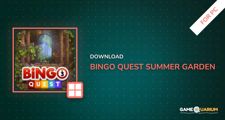 Bingo Quest - Summer Garden Adventure for PC
