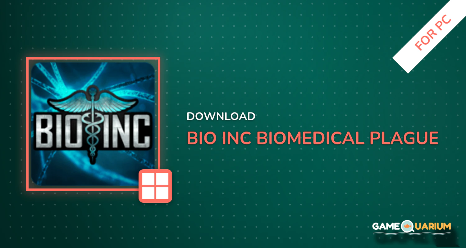 Bio Inc - Biomedical Plague for PC Bio Inc - Biomedical Plague for PC