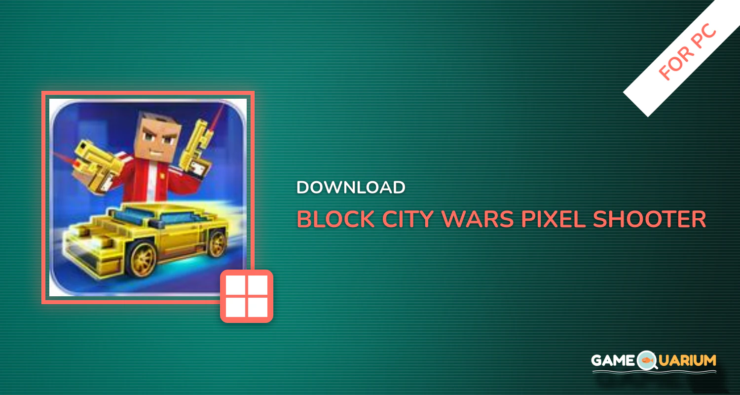 Block City Wars: Pixel Shooter with Battle Royale for PC