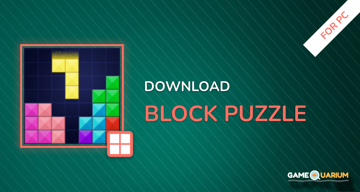 Block Puzzle for PC Block Puzzle for PC