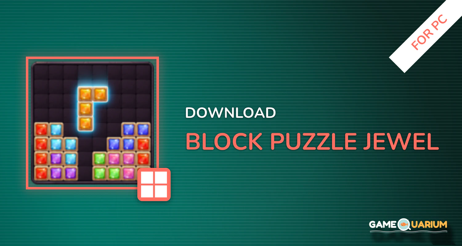 Block Puzzle Jewel for PC Block Puzzle Jewel for PC