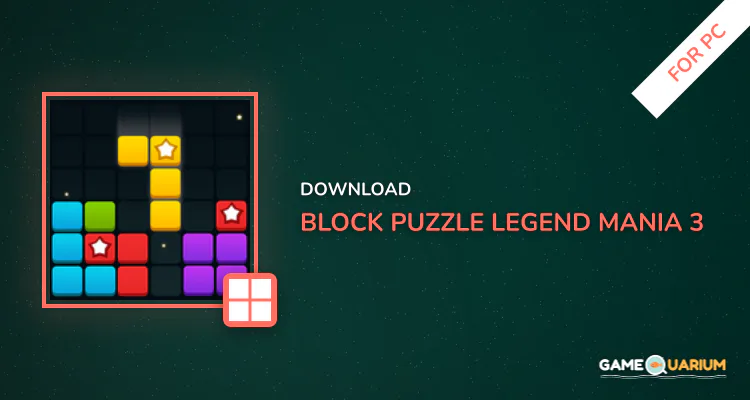 Block Puzzle Legend Mania 3 for PC