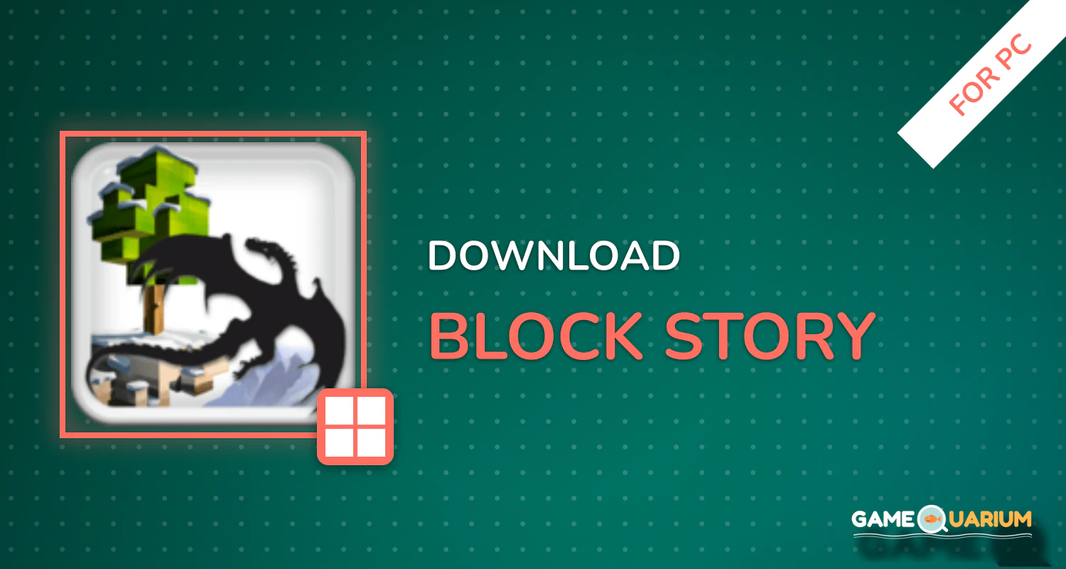 BLOCK STORY for PC BLOCK STORY for PC